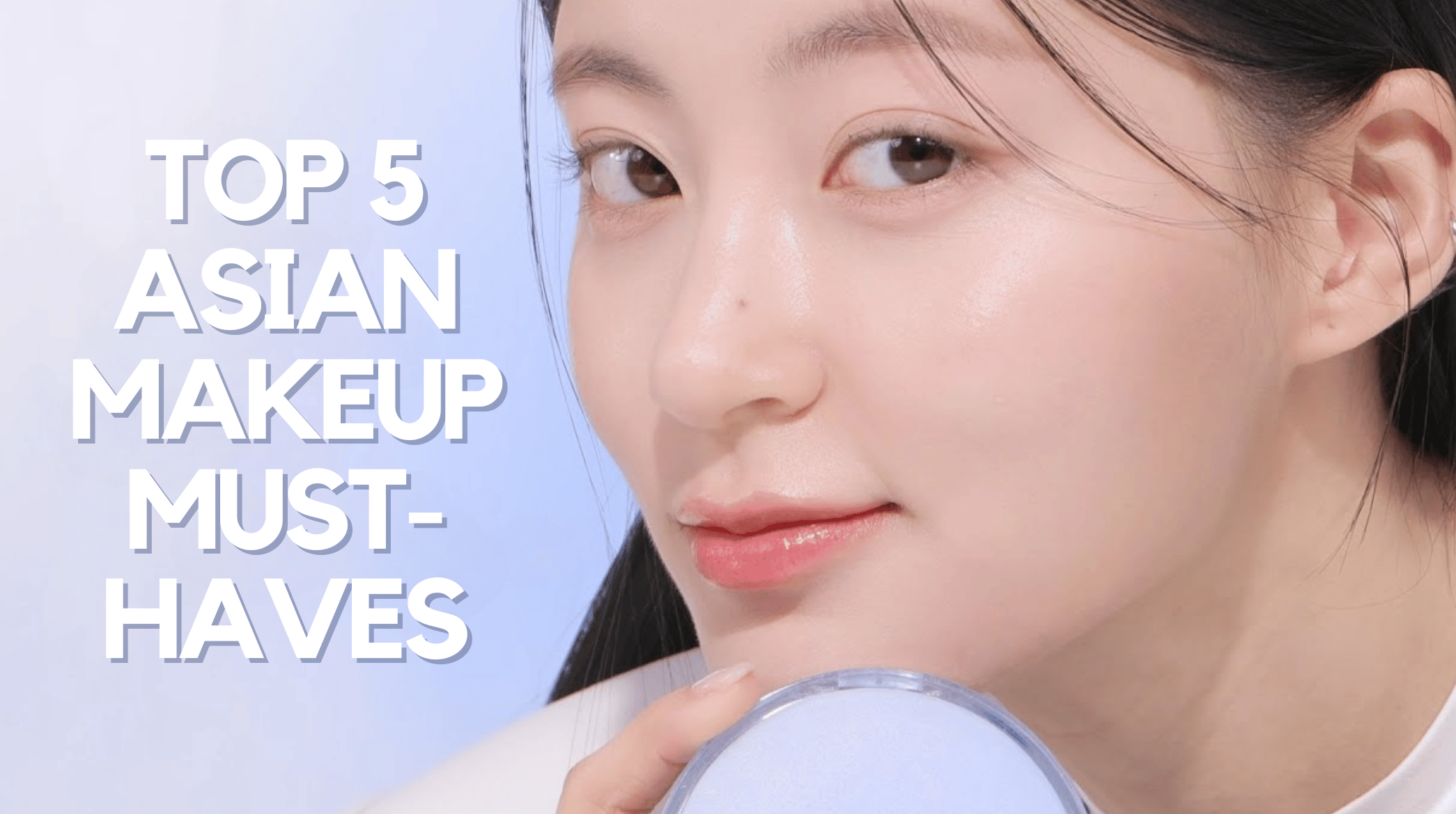 Alda recommends best of Asian make up product I fuck to my best friend wife