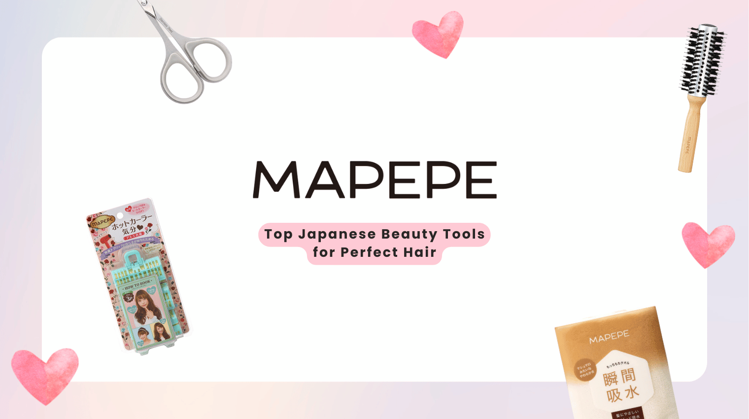Mapepe, Japanese Hair Care and Beauty Accessories - Unique Bunny