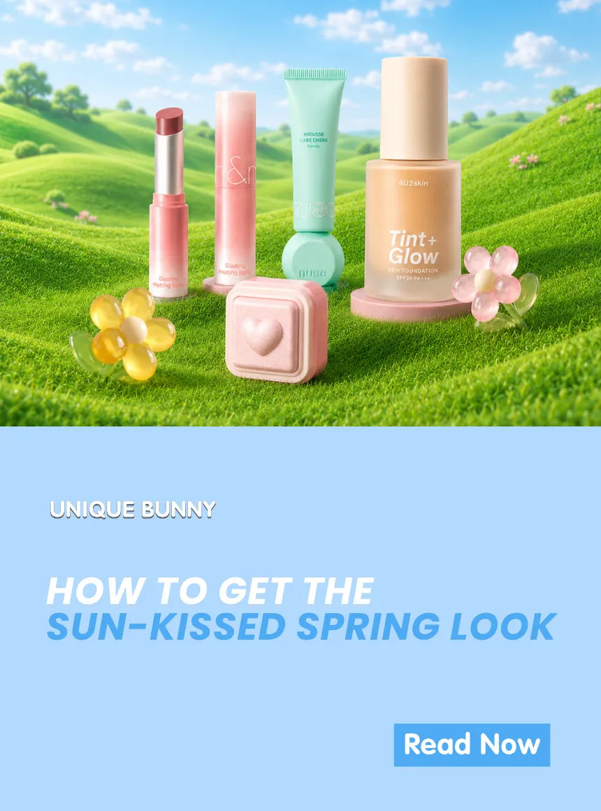How to Get the Sun-Kissed Spring Look: A 4-Step Guide to Translucent Radiance - Unique Bunny