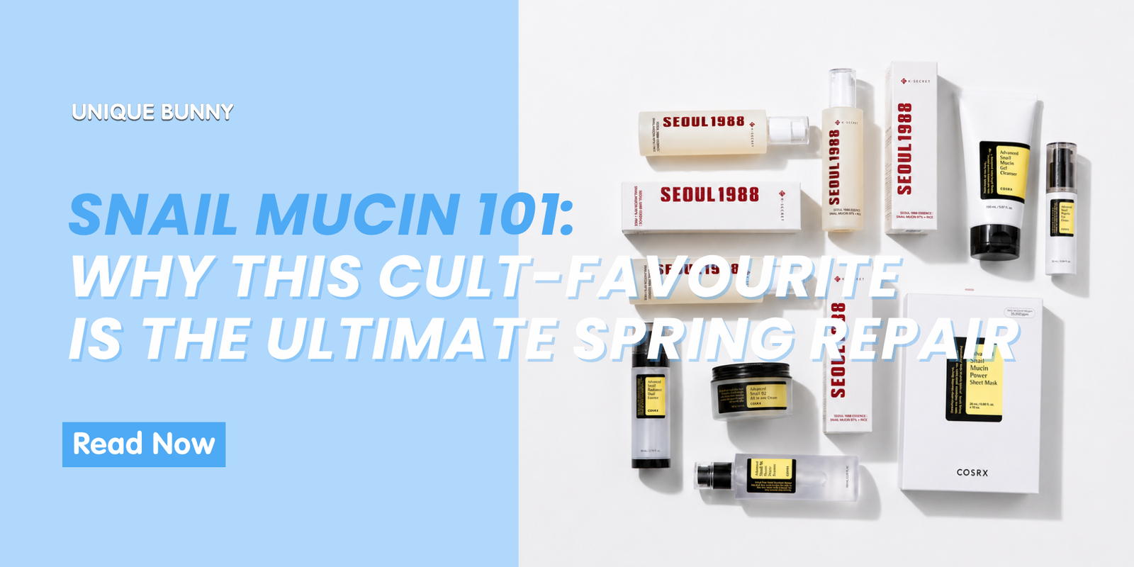 Snail Mucin 101: Why This Cult-Favourite is the Ultimate Spring Repair - Unique Bunny