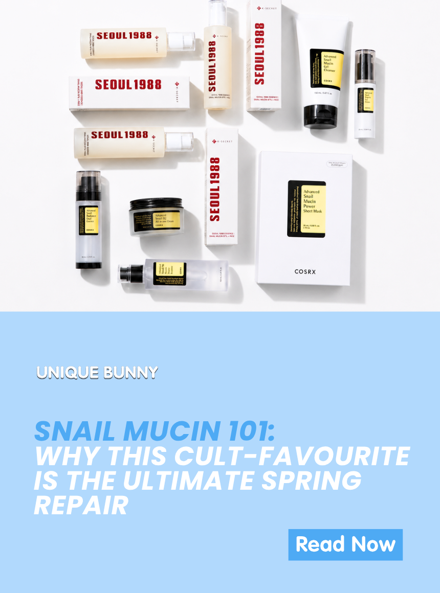 Snail Mucin 101: Why This Cult-Favourite is the Ultimate Spring Repair - Unique Bunny