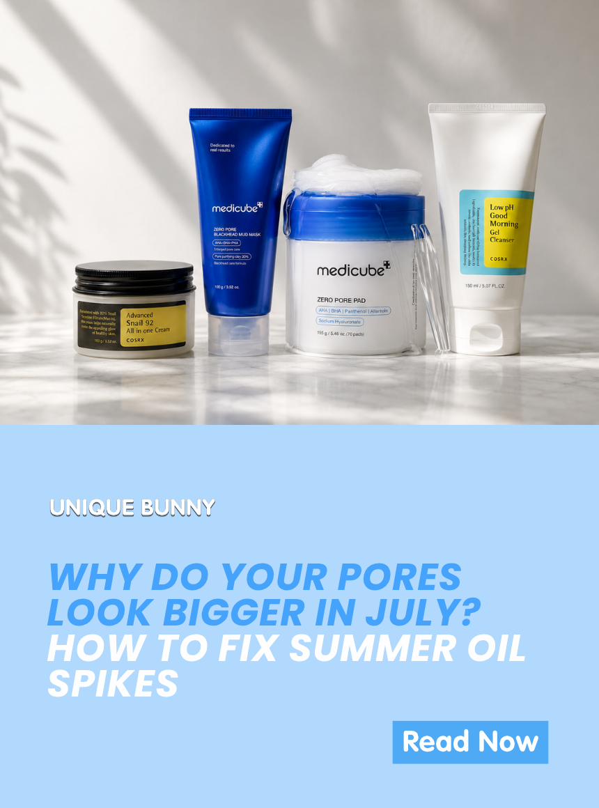 Why Do Your Pores Look Bigger in July? How to Fix Summer Oil Spikes - Unique Bunny