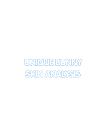 Unique Bunny Skin Analysis